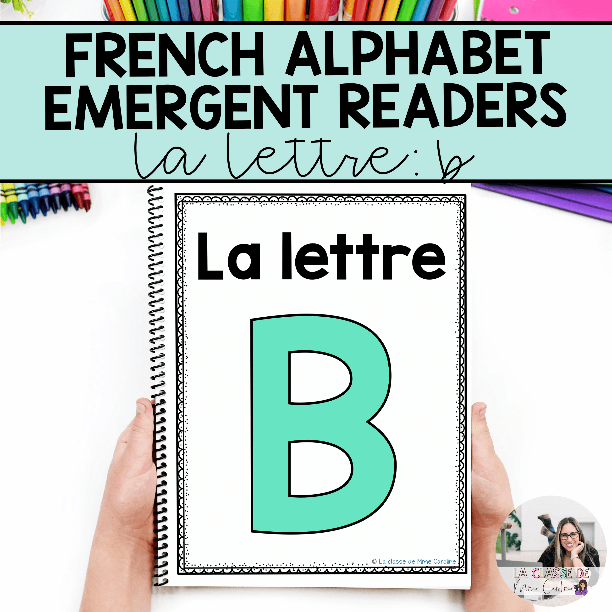 French Alphabet Readers Books for Emergent Readers: B