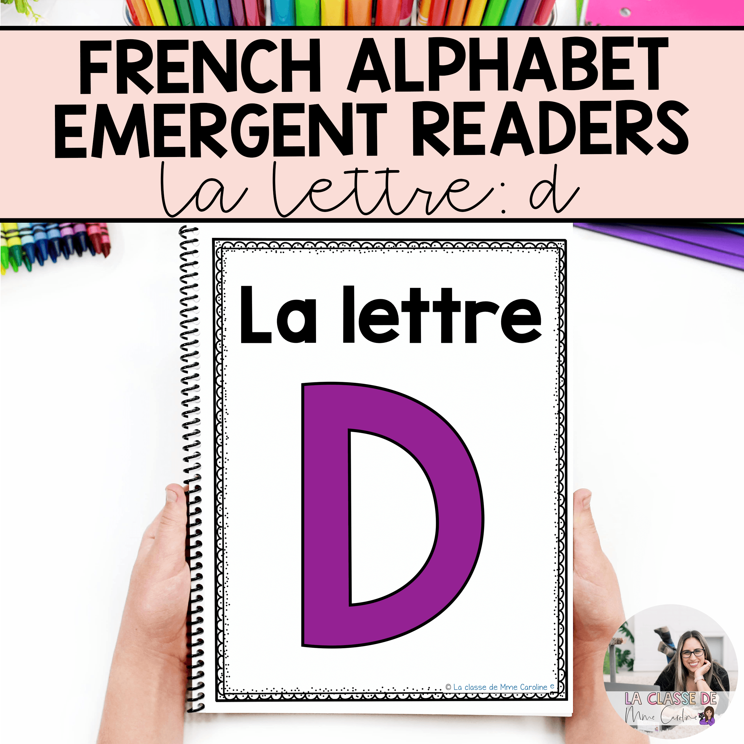 French Alphabet Readers Books for Emergent Readers: D