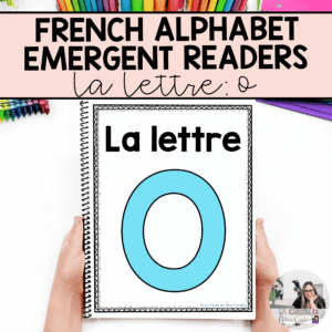 French Alphabet Readers Books for Emergent Readers: O