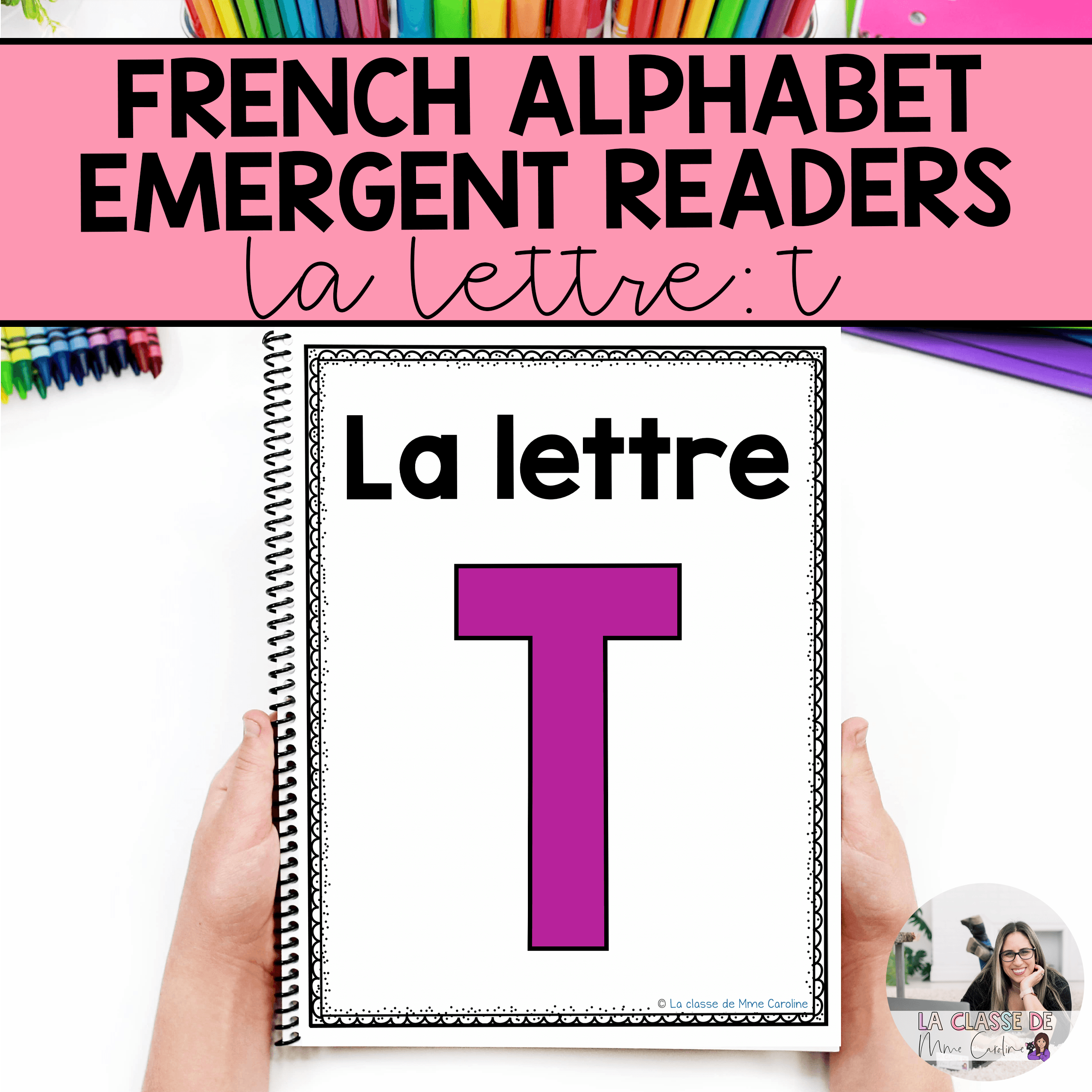 French Alphabet Readers Books for Emergent Readers: T