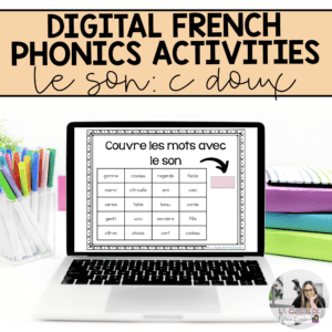 Digital French Phonics Activities (c doux) | French Sounds for Google Slides