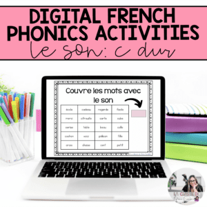 Digital French Phonics Activities (c dur) | French Sounds for Google Slides