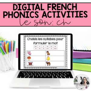 Digital French Phonics Activities (ch) | French Sounds for Google Slides