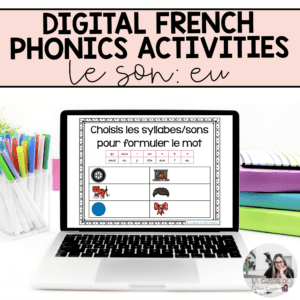 Digital French Phonics Activities (eu) | French Sounds for Google Slides