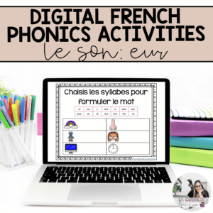 Digital French Phonics Activities (eur) | French Sounds for Google Slides