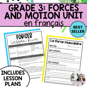 French forces and motion science unit for grade 3