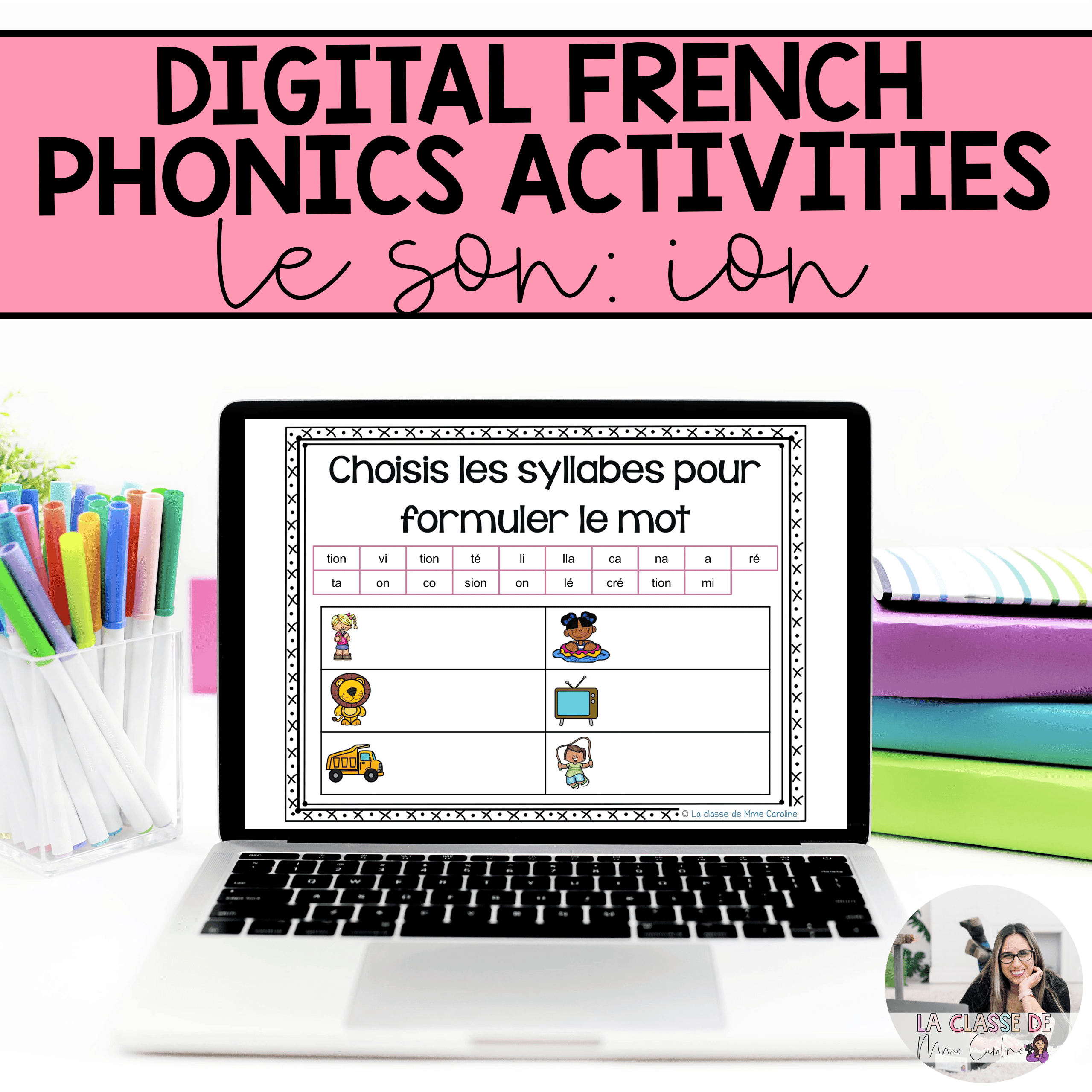 Digital French Phonics Activities (ion, tion, sion) | French Sounds for Google Slides