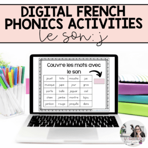 Digital French Phonics Activities (j) | French Sounds for Google Slides