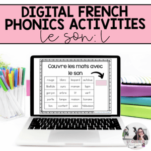 Digital French Phonics Activities (l) | French Sounds for Google Slides