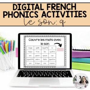 Digital French Phonics Activities (q) | French Sounds for Google Slides
