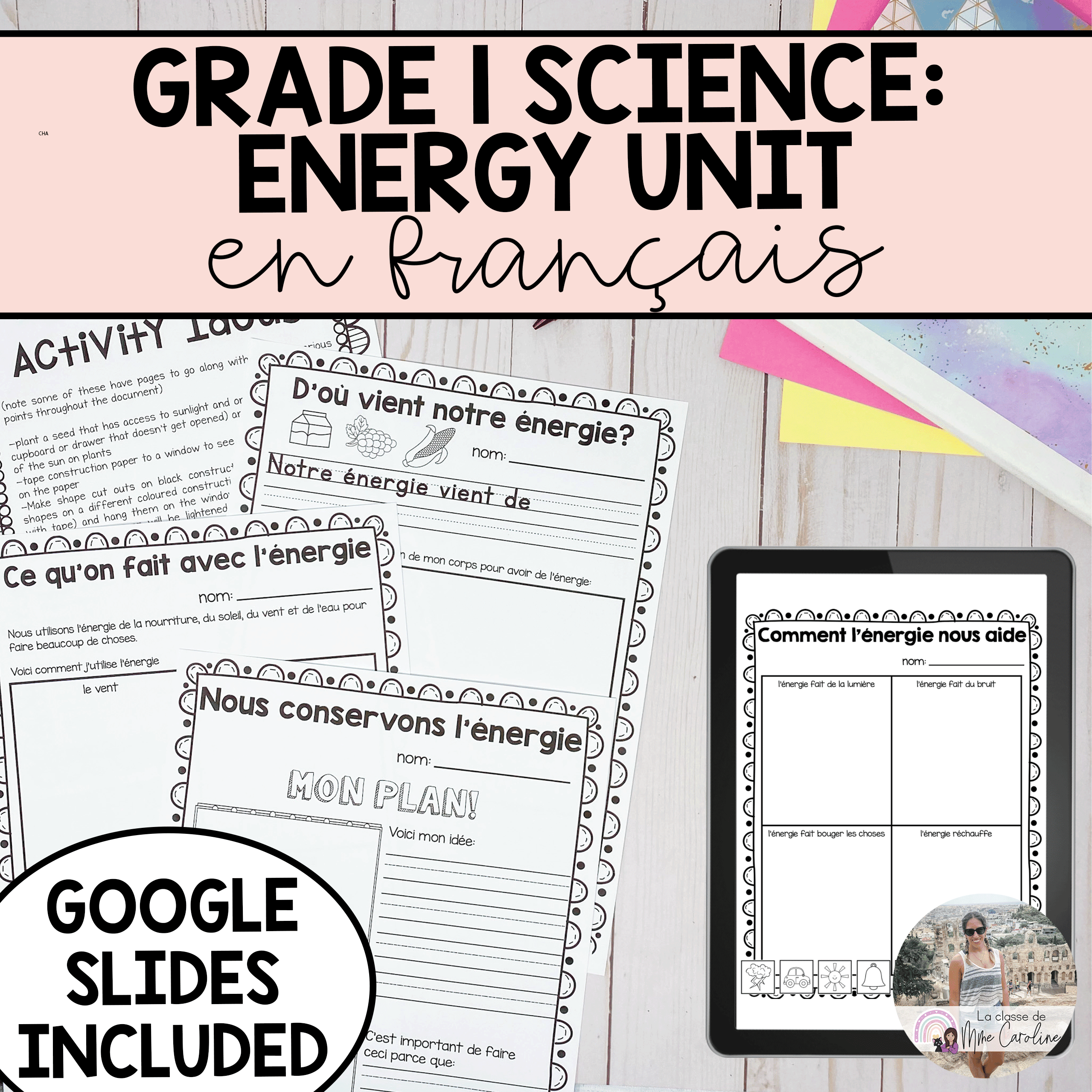 Grade 1 Energy in our Lives Science Unit in FRENCH