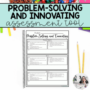 kindergarten-assessments-four-frames-checklists-evidence-of-learning-problem-solving-and-innovating
