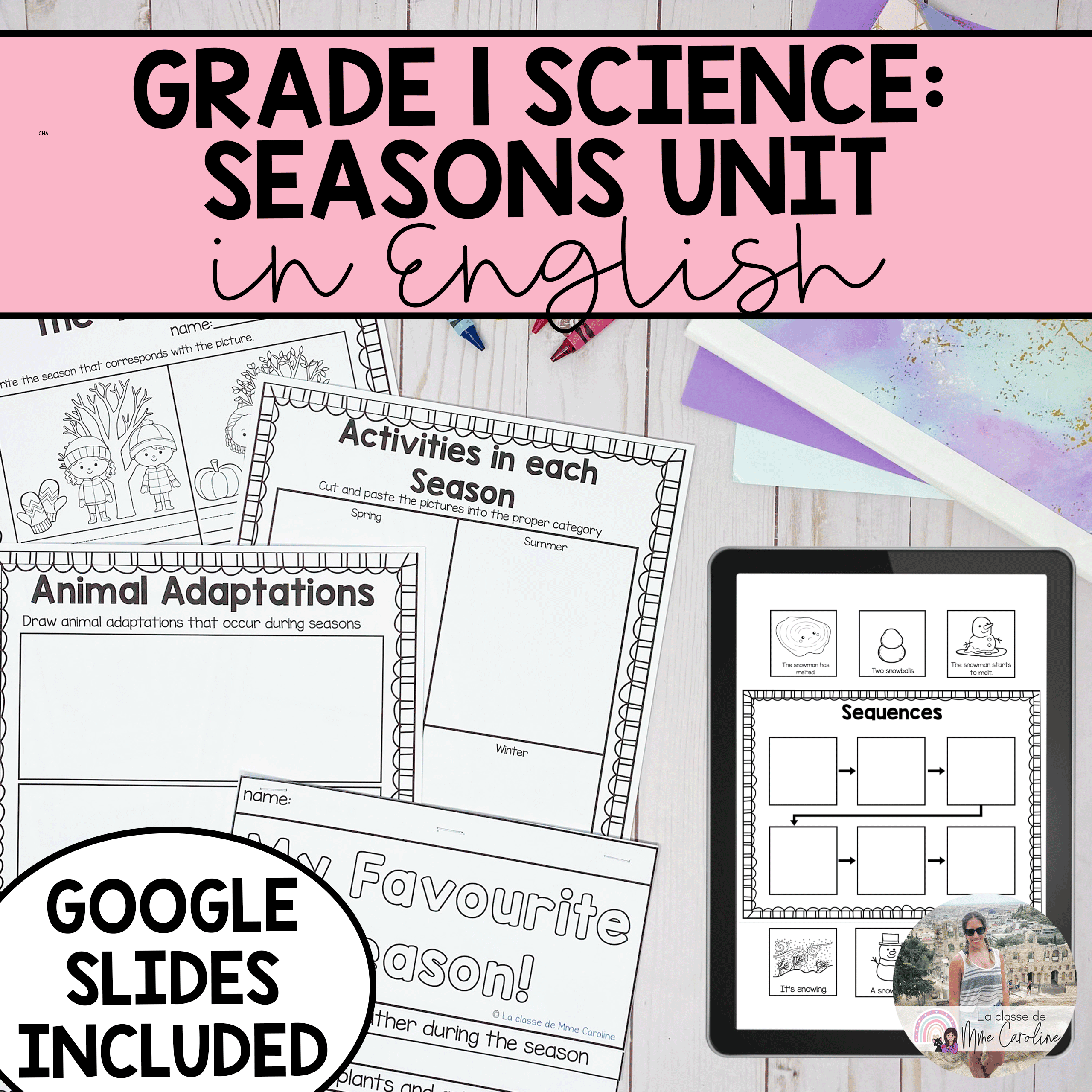 Grade 1 Daily and Seasonal Changes Science Unit in ENGLISH