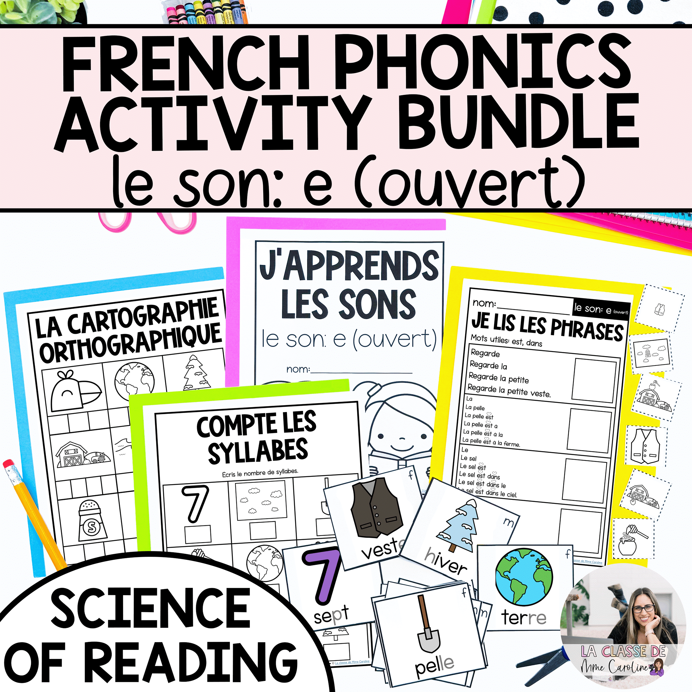 French Phonics Activities - Decoding Phonological & Phonemic Awareness: e (ouvert)