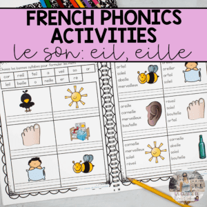 French Sound Activities: eil, eille