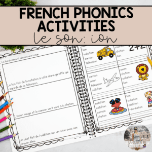 French Sound Activities: ion, sion, tion