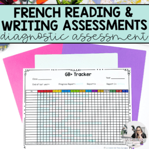 French + English Assessment: Reading + Writing Tracking Sheets (GB+ & PM)