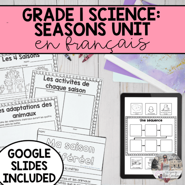 Grade 1 Daily and Seasonal Changes Science Unit in ENGLISH - La Classe ...