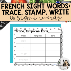 French Sight Words: Trace, Stamp, Write