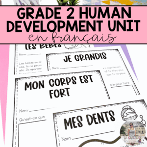 Grade 2 Human Development and Sexual Health Unit in French