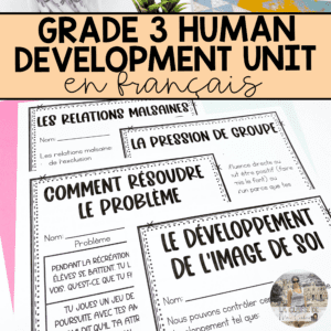 Grade 3 Human Development and Sexual Health Unit in French