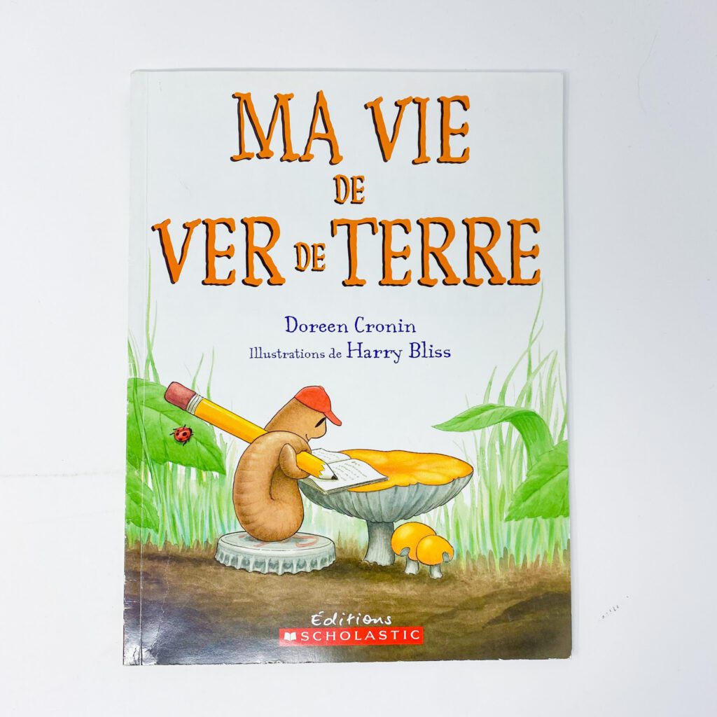 Ma vie de ver de terre