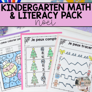 French Christmas Math & Literacy Activities for Kindergarten