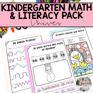 French Kindergarten Math and Literacy Activities - Winter Themed