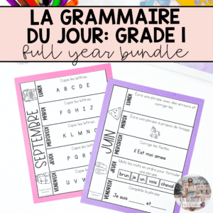 Grade 1: French Grammar Activities Interactive Notebook | Full Year Bundle