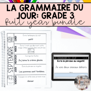 Grade 3: French Grammar Activities | Full Year Bundle | Printable and Digital
