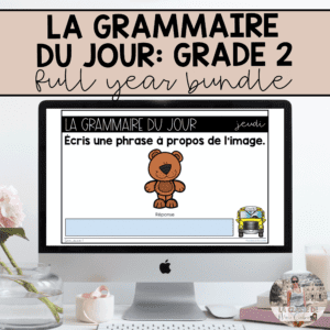 Grade 2: French Grammar Activities for Google Slides | Full Year Bundle