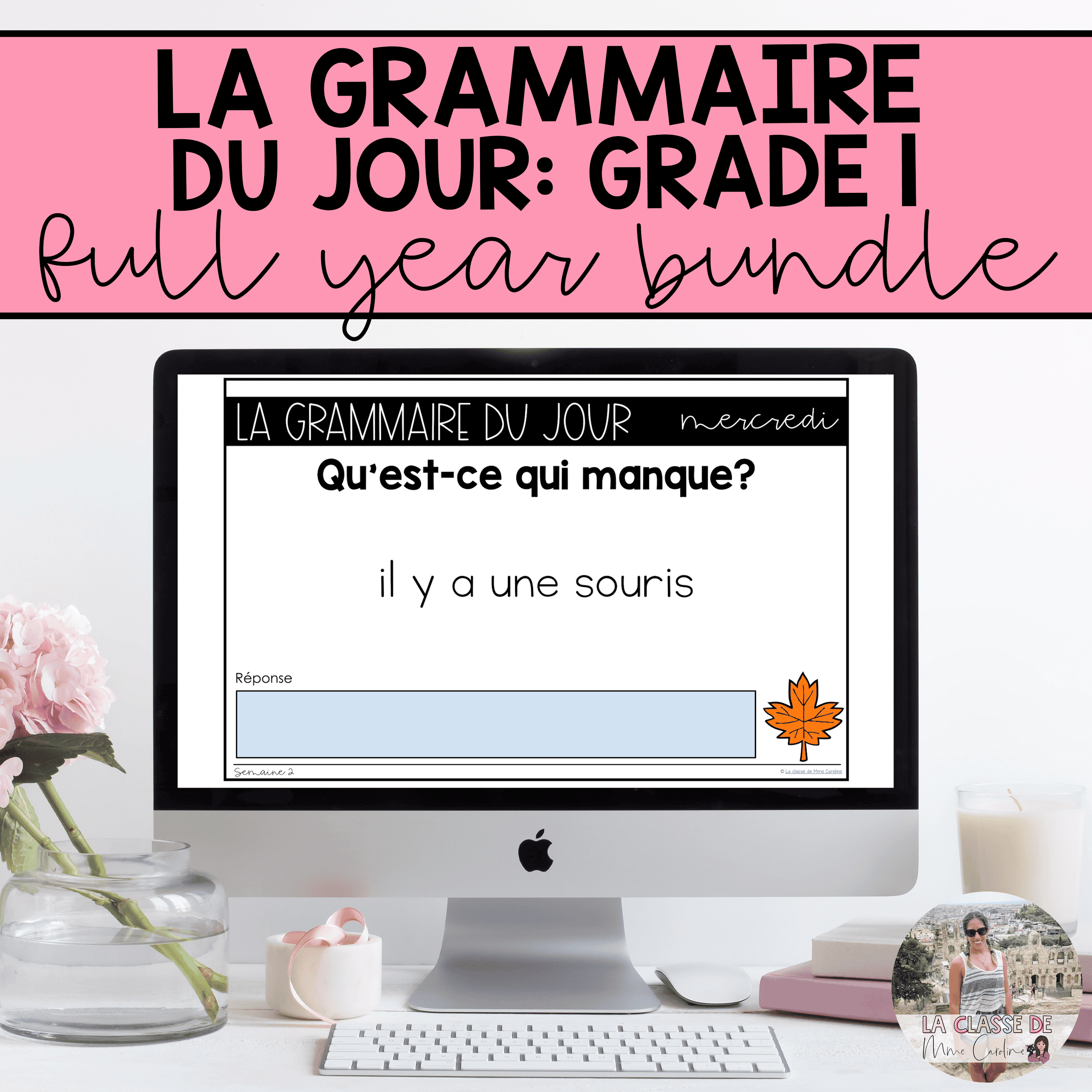 Grade 1 French Grammar Activities for Google Slides - Full Year Bundle
