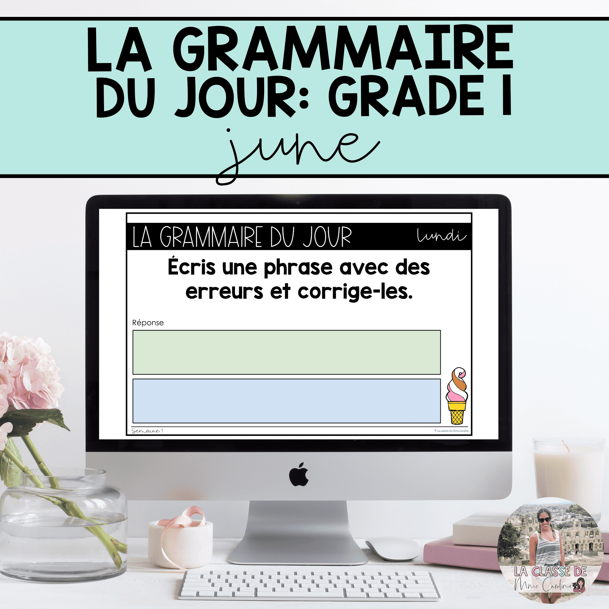 Grade 1 French Grammar Activities for Google Slides - June