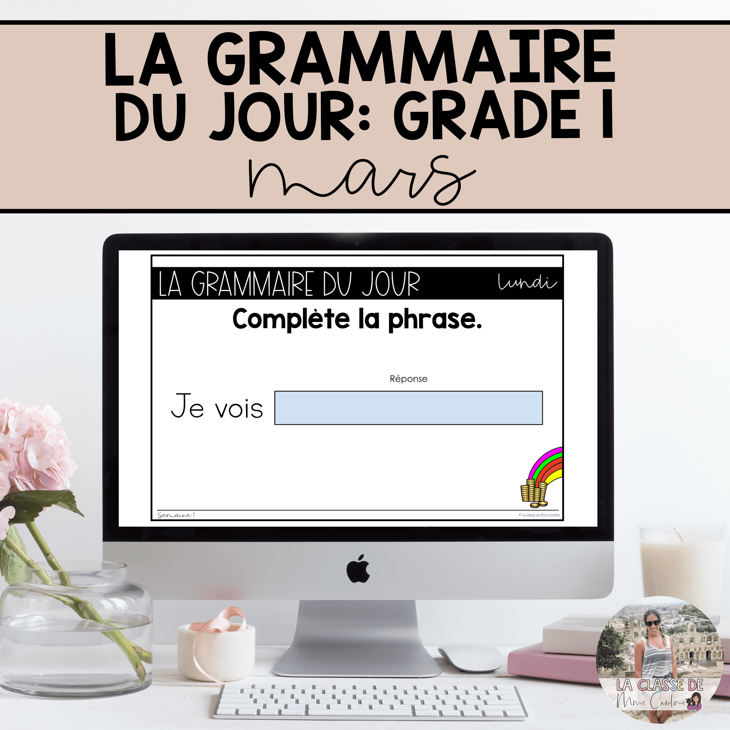 Grade 1 French Grammar Activities for Google Slides - March