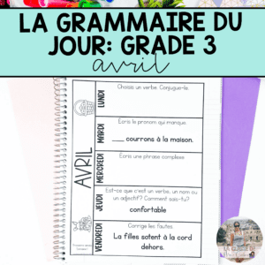 Grade 3 French Grammar Activities Interactive Notebook - April