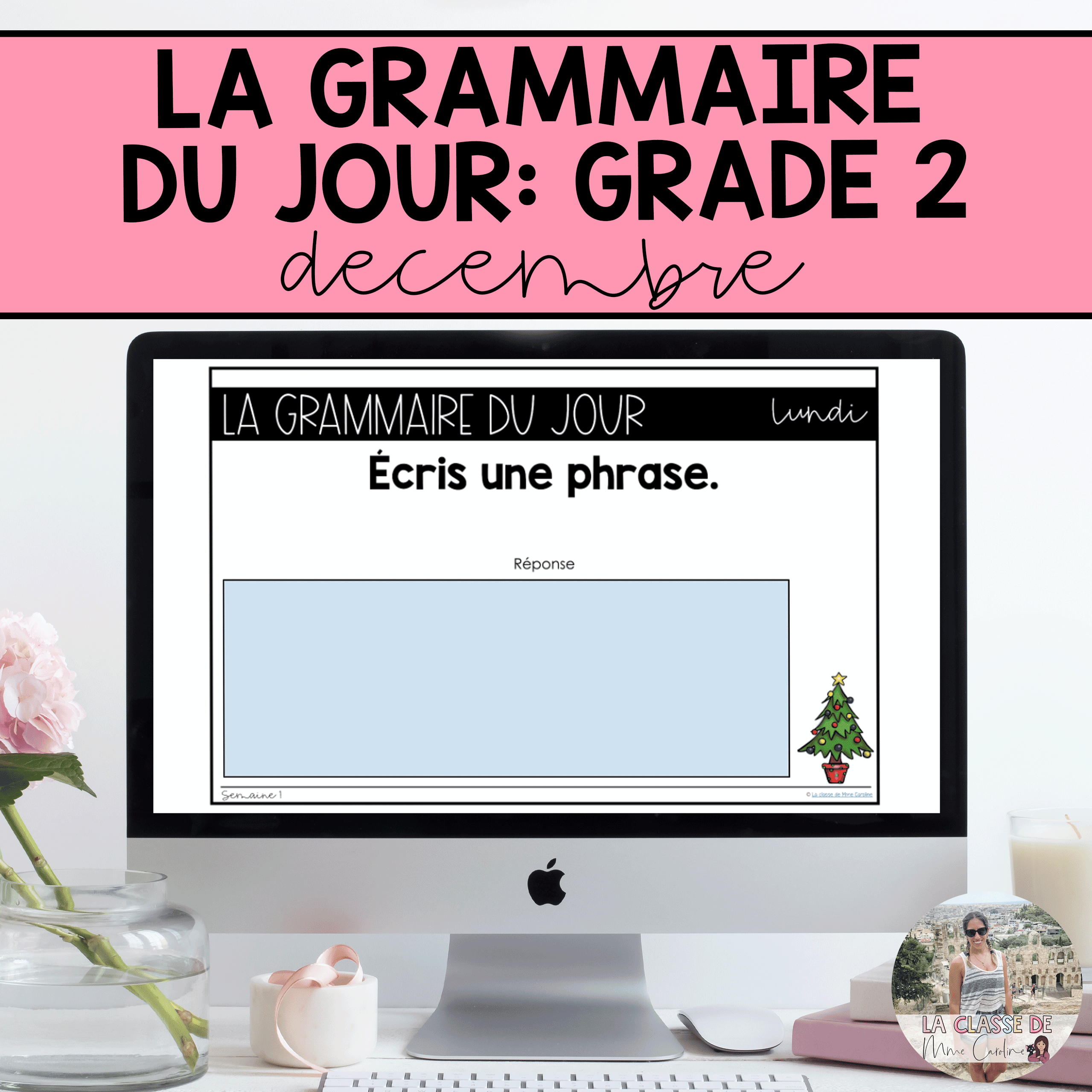Grade 2 French Grammar Activities for Google Slides - December