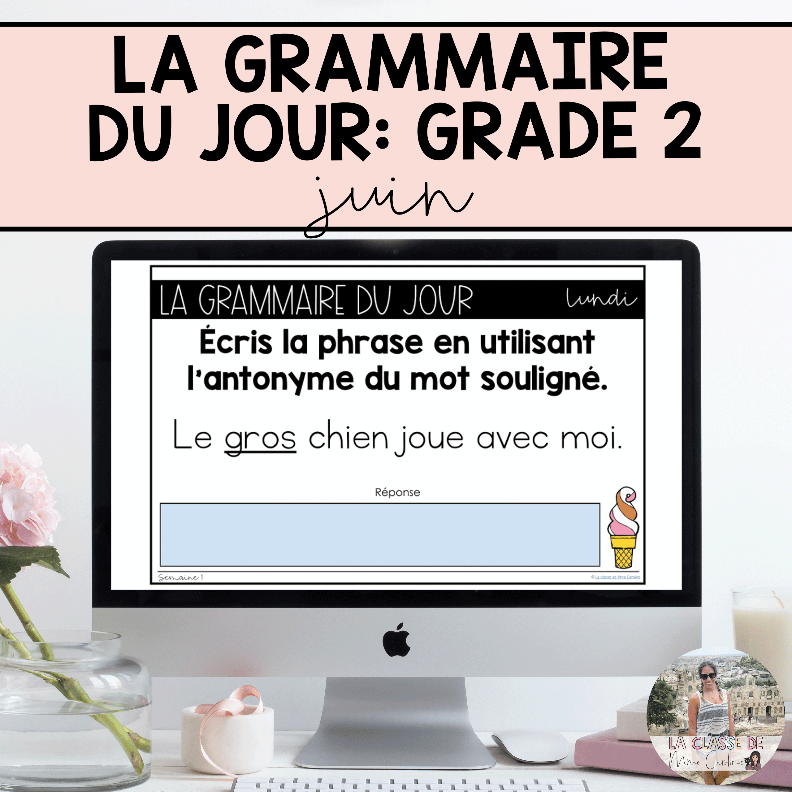 Grade 2: French Grammar Activities for Google Slides | June