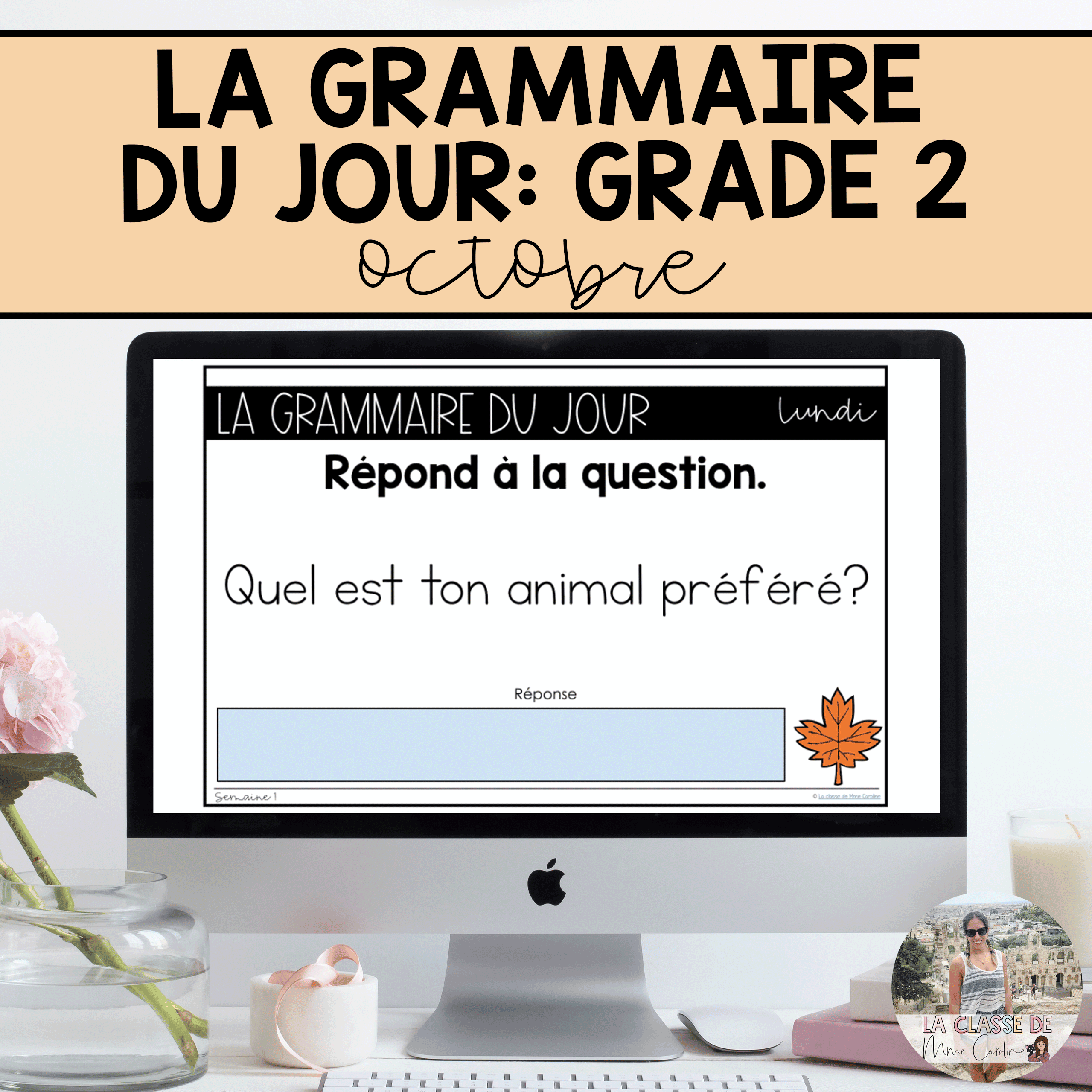 Grade 2 French Grammar Activities for Google Slides - October