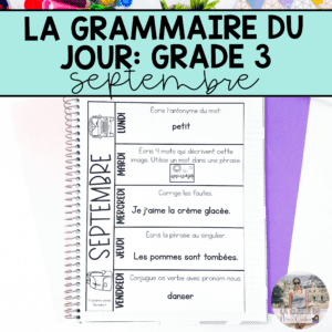 Grade 3 French Grammar Activities Interactive Notebook - September
