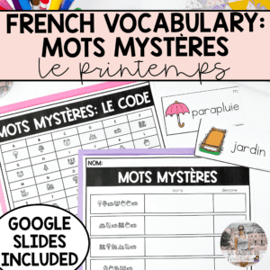 French Spring Word Work Printable & Digital - Mots mystères le printemps
