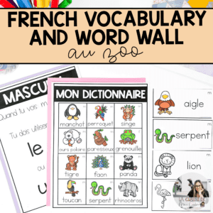 French Zoo Animals Vocabulary | French Word Wall Cards: vocabulaire du zoo