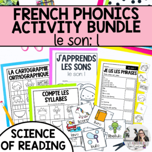 French Phonics Activities - Decoding Phonological & Phonemic Awareness: l