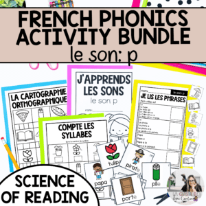 French Phonics Activities - Decoding Phonological & Phonemic Awareness: p