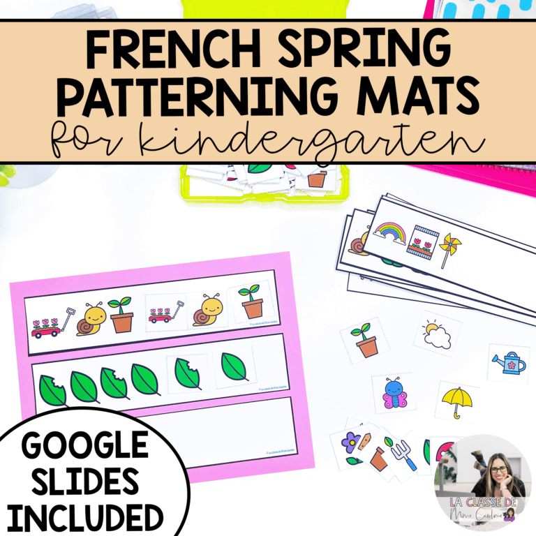 Help your students learn patterning in kindergarten with this set of spring patterning mats for French immersion students.