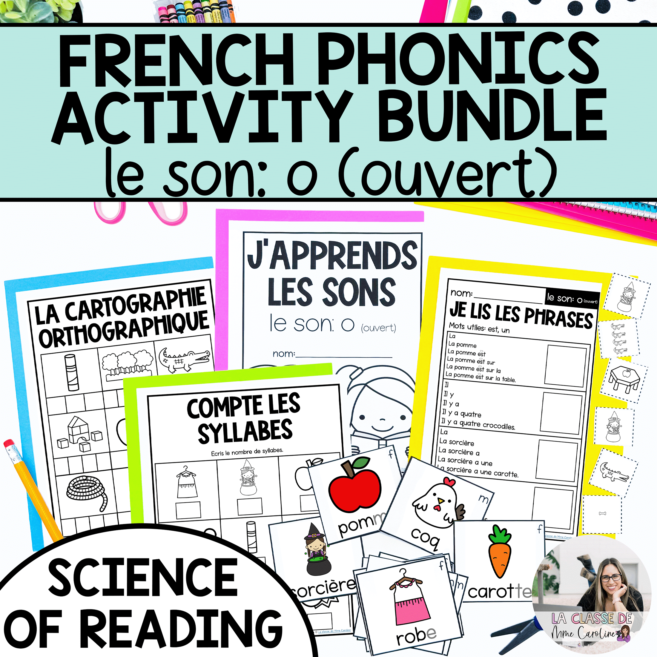 French Phonics Activities - Decoding Phonological & Phonemic Awareness: o (ouvert)