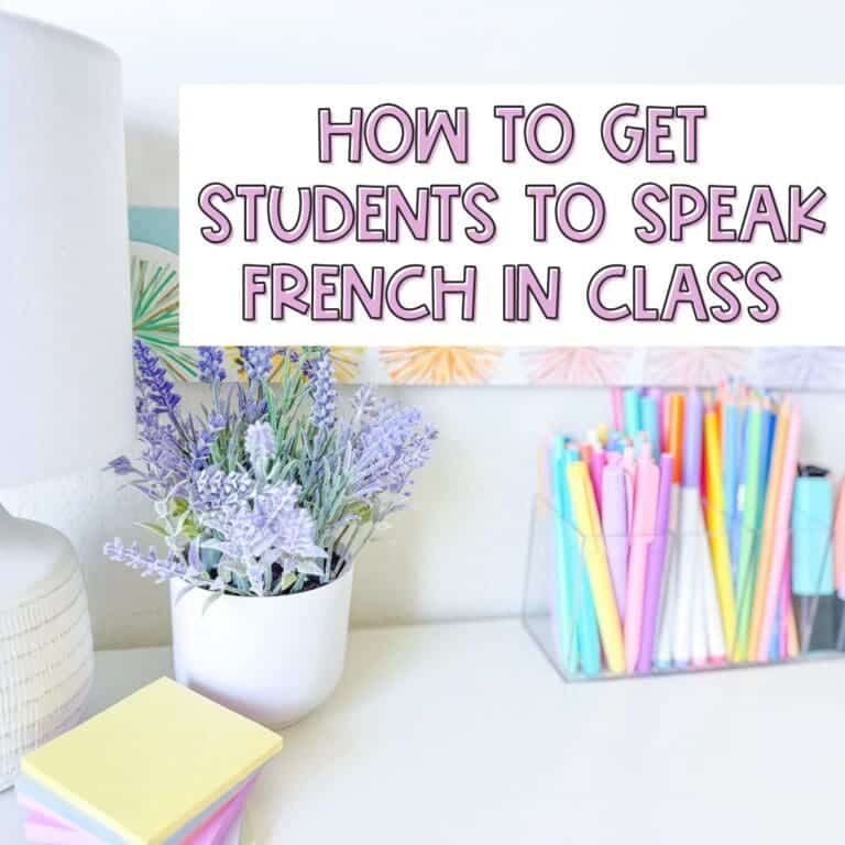 How to encourage more French speaking in the classroom