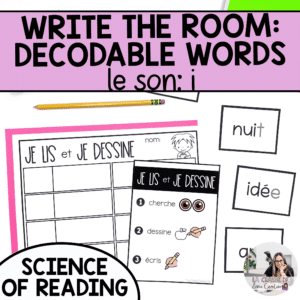 French write the room decodable words for the sound i