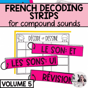 decoding strips for french compound sounds